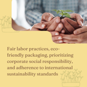 Sustainable and Ethical Sourcing Practices